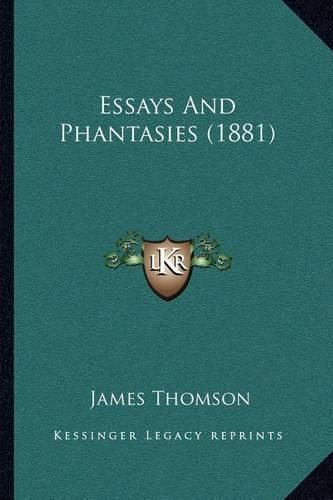 Cover image for Essays and Phantasies (1881)