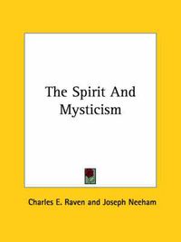 Cover image for The Spirit and Mysticism