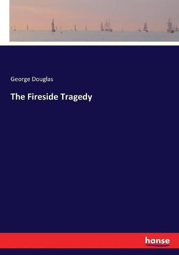 The Fireside Tragedy