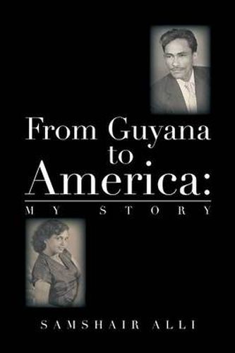 Cover image for From Guyana to America: My Story