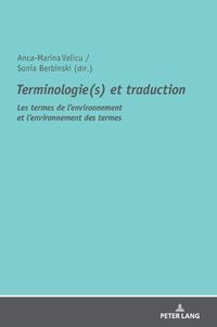 Cover image for Terminologie(s) Et Traduction: Les Termes de l'Environnement Et l'Environnement Des Termes