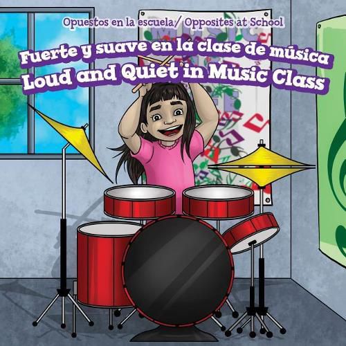 Cover image for Fuerte Y Suave En La Clase de Musica / Loud and Quiet in Music Class