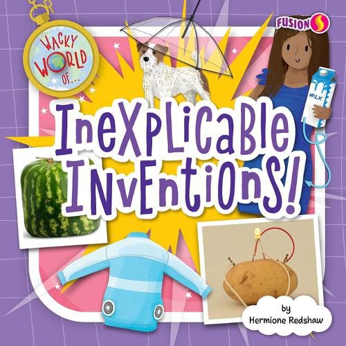 Cover image for Inexplicable Inventions!