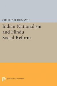 Cover image for Indian Nationalism and Hindu Social Reform