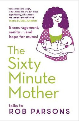 Cover image for The Sixty Minute Mother
