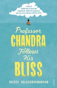 Cover image for Professor Chandra Follows His Bliss