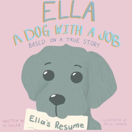 Ella: a Dog with a Job