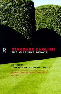 Cover image for Standard English: The Widening Debate