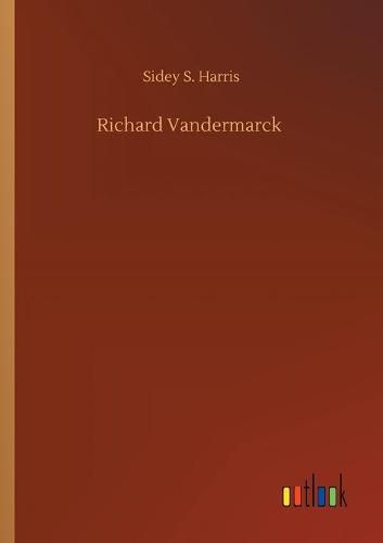 Cover image for Richard Vandermarck