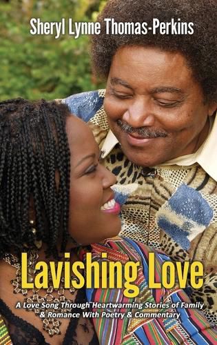 Cover image for Lavishing Love