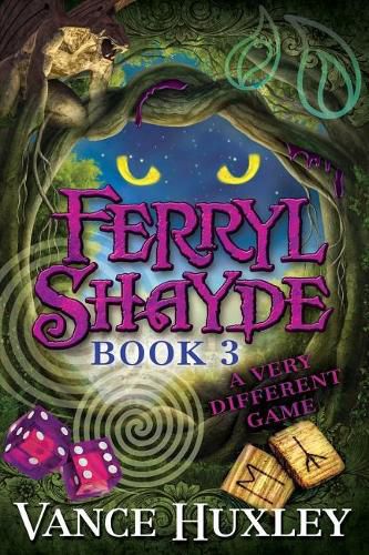 Cover image for Ferryl Shayde - Book 3 - A Very Different Game