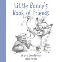 Cover image for Little Bunny's Book of Friends
