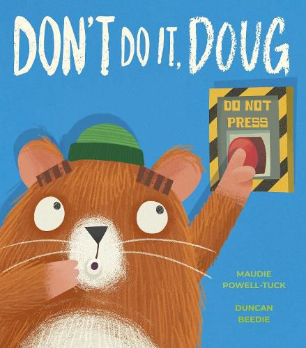 Cover image for Don't Do It, Doug