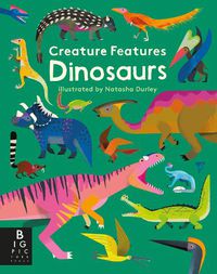 Cover image for Creature Features: Dinosaurs