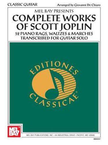 Cover image for Complete Works Of Scott Joplin For Guitar