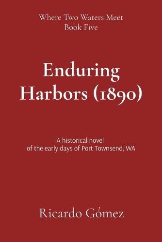 Cover image for Enduring Harbors (1890)