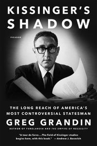 Cover image for Kissinger's Shadow: The Long Reach of America's Most Controversial Statesman