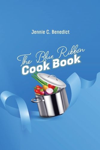 Cover image for The Blue Ribbon Cookbook
