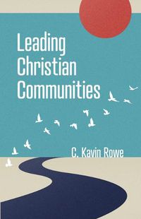 Cover image for Leading Christian Communities