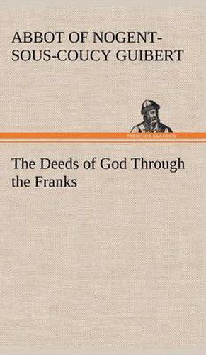 Cover image for The Deeds of God Through the Franks