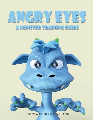 Cover image for Angry Eyes: A Monster Training Guide
