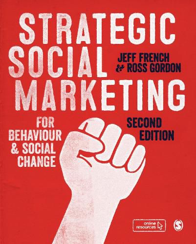 Cover image for Strategic Social Marketing: For Behaviour and Social Change