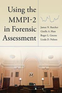 Cover image for Using the MMPI-2 in Forensic Assessment