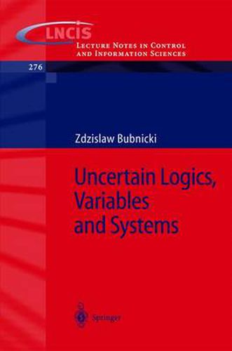 Cover image for Uncertain Logics, Variables and Systems