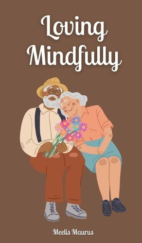 Cover image for Loving Mindfully