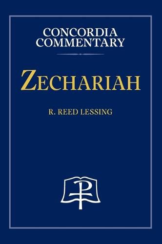 Cover image for Zechariah - Concordia Commentary