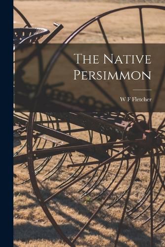 Cover image for The Native Persimmon