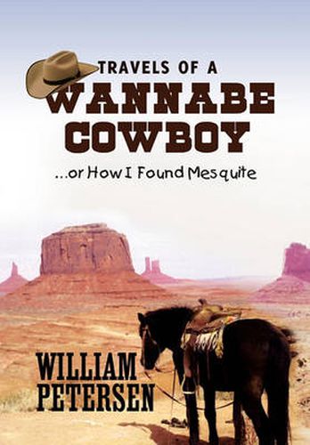 Cover image for Travels of a Wannabe Cowboy