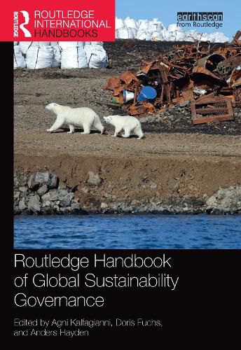 Cover image for Routledge Handbook of Global Sustainability Governance