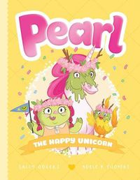 Cover image for The Happy Unicorn (Pearl #4)