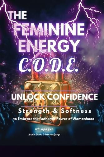 Cover image for The Feminine Energy C.O.D.E.