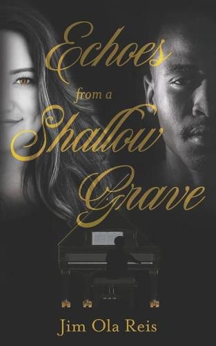 Cover image for Echoes from a Shallow Grave