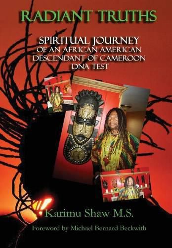 Cover image for Radiant Truths; Spiritual Journey of an African American Descendant of Cameroon- DNA Test