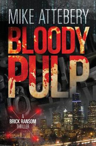 Cover image for Bloody Pulp: A Brick Ransom Adventure