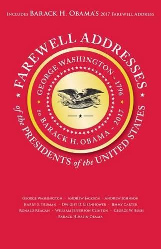 Cover image for Farewell Addresses of the Presidents of the United States