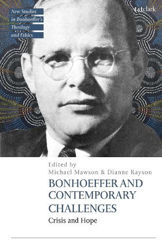 Cover image for Bonhoeffer and Contemporary Challenges
