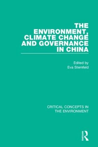 Cover image for The Environment, Climate Change, and Governance in China