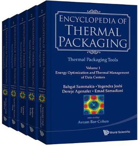 Cover image for Encyclopedia Of Thermal Packaging, Set 2: Thermal Packaging Tools (A 4-volume Set)