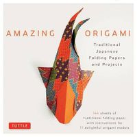 Cover image for Amazing Origami: Traditional Japanese Folding Papers & Projects