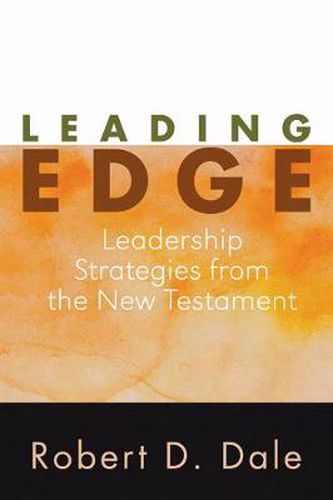 Cover image for Leading Edge: Leadership Strategies from the New Testament