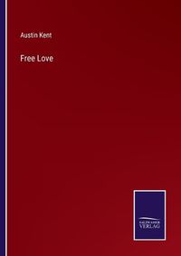 Cover image for Free Love