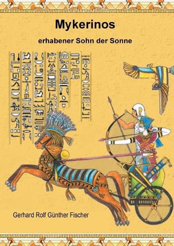 Cover image for Mykerinos: Erhabener Sohn der Sonne