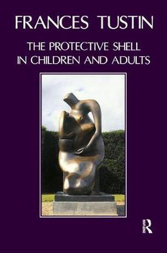 Cover image for The Protective Shell in Children and Adults