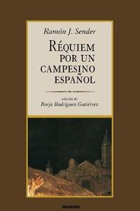 Cover image for Requiem Por Un Campesino Espanol