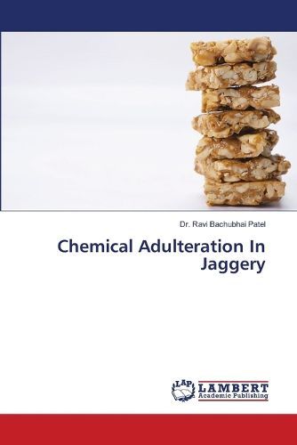 Cover image for Chemical Adulteration In Jaggery