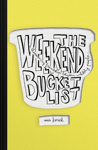 The Weekend Bucket List